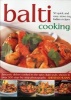 Balti Cooking (Paperback) - Shehzad Husain Photo