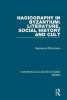 Hagiography in Byzantium: Literature, Social History and Cult (Hardcover, New Ed) - Stephanos Efthymiadis Photo