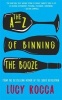 The A-Z of Binning the Booze (Paperback) - Lucy Rocca Photo