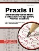 Praxis II Elementary Education: Content Knowledge (0014) Practice Questions - Praxis II Practice Tests & Review for the Praxis II: Subject Assessments (Paperback) - Praxis II Exam Secrets Test Prep Team Photo