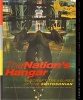 The Nation's Hangar (Paperback) - Robert F Van Der Linden Photo