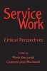 Service Work - Critical Perspectives (Hardcover) - Cameron MacDonald Photo