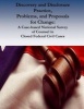 Discovery and Disclosure Practice, Problems, and Proposals for Change - A Case-Based National Survey of Counsel in Closed Federal Civil Cases (Paperback) - Federal Judicial Center Photo