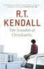 The Scandal of Christianity (Paperback) - RT Kendall Photo