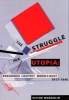 The Struggle for Utopia - Rodchenko, Lissitzky, Moholy-Nagy, 1917-46 (Paperback, New edition) - Victor Margolin Photo