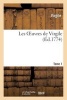 Les Oeuvres de . Tome 1 (French, Paperback) - Virgile Photo