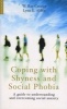 Coping with Shyness and Social Phobias - A Guide to Understanding and Overcoming Social Anxiety (Paperback) - Ray Crozier Photo