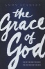 The Grace of God (Paperback) - Andy Stanley Photo