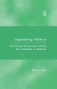 Engendering Violence - Heterosexual Interpersonal Violence from Childhood to Adulthood (Hardcover, New Ed) - Myra J Hird Photo