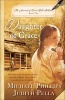 Daughter of Grace (Paperback) - Michael Phillips Photo