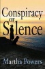 Conspiracy of Silence (Paperback) - Martha Powers Photo