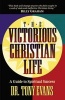 The Victorious Christian Life (Paperback) - Tony Evans Photo