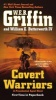 Covert Warriors (Paperback) - WEB Griffin Photo