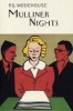 Mulliner Nights (Hardcover, New Ed) - PG Wodehouse Photo