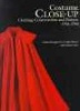 Costume Close up - Clothing Construction and Pattern, 1750-1790 (Paperback) - Linda Baumgarten Photo