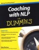 Coaching with NLP For Dummies (Paperback) - Kate Burton Photo