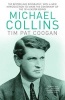 Michael Collins - A Biography (Paperback) - Tim Pat Coogan Photo