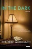 In the Dark (Paperback) - Deborah Moggach Photo