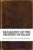 Biography of the Prophet of Islam (Paperback) - Allamah Sayyid Sa Rizvi Photo