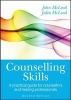 Counselling Skills - A Practical Guide for Counsellors and Helping Professionals (Paperback, 2nd Revised edition) - John McLeod Photo