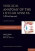 Surgical Anatomy of the Ocular Adnexa - A Clinical Approach (Hardcover, 2nd Revised edition) - David Jordan Photo