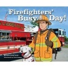 Firefighters Busy Day (Hardcover) - Maria Bostian Photo