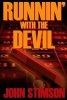 Runnin' with the Devil (Paperback) - John Stimson Photo