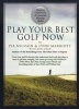 Play Your Best Golf Now - Discover Vision54's 8 Essential Playing Skills (Hardcover) - Lynn Marriott Photo