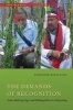 The Demands of Recognition - State Anthropology and Ethnopolitics in Darjeeling (Paperback) - Townsend Middleton Photo