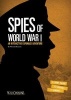 Spies of World War I - An Interactive Espionage Adventure (Paperback) - Michael Burgan Photo