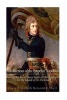 Recollections of the Emperor Napoleon, During the First Three Years of His Captivity on the Island of St. Helena - Including the Time of His Residence at Her Father's House, "The Briars," (Paperback) - Mrs Lucia Elizabeth Balcombe Abell Photo