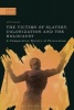 The Victims of Slavery, Colonization and the Holocaust - A Comparative History of Persecution (Hardcover) - Kitty Millet Photo