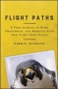 Flight Paths - A Field Journal of Hope, Heartbreak, and Miracles with New York's Bird People (Paperback) - Darryl McGrath Photo