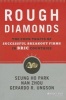 Rough Diamonds - The Four Traits of Successful Breakout Firms in BRIC Countries (Hardcover) - Seung Ho Park Photo