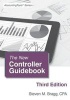 The New Controller Guidebook - Third Edition (Paperback) - Steven M Bragg Photo