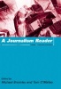 A Journalism Reader (Paperback) - Michael Bromley Photo