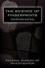 The Science of Fingerprints - Classification and Uses (Paperback) - Federal Bureau of Investigation Photo