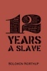 12 Years A Slave (Paperback) - Solomon Northup Photo