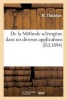 de La Methode Sclerogene Dans Ses Diverses Applications (French, Paperback) - M Tholance Photo