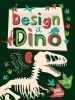 Design a Dino (Paperback) - Frankie Jones Photo