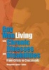 Gay Men Living with Chronic Illnesses and Disabilities - From Crisis to Crossroads (Paperback) - Benjamin Lipton Photo