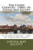 The Candy Country. (1885) by -  (Paperback) - Louisa May Alcott Photo