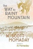 The Way to Rainy Mountain (Hardcover) - N Scott Momaday Photo