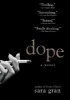 Dope (Paperback) - Sara Gran Photo