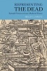 Representing the Dead - Epitaph Fictions in Late Medieval France (Hardcover) - Helen J Swift Photo