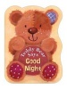 Teddy Bear Says Goodnight (Board book) - Suzy Senior Photo