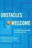 Obstacles Welcome - How to Turn Adversity Into Advantage in Business and in Life (Paperback) - Ralph De La Vega Photo