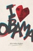 I Heart Obama (Hardcover) - Erin Aubry Kaplan Photo