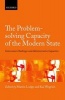 The Problem-Solving Capacity of the Modern State - Governance Challenges and Administrative Capacities (Hardcover) - Kai Wegrich Photo