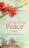 Everyday Peace (Paperback) - Patricia Mitchell Photo